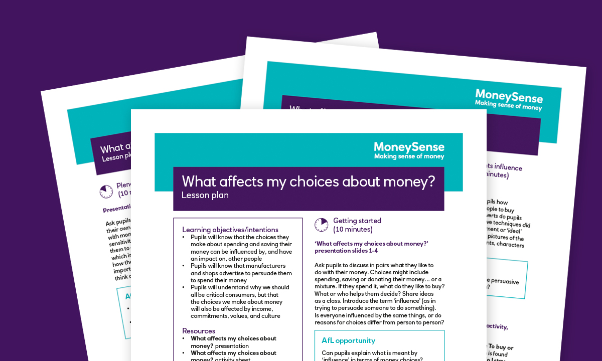Lesson plan for What affects my choices about money?