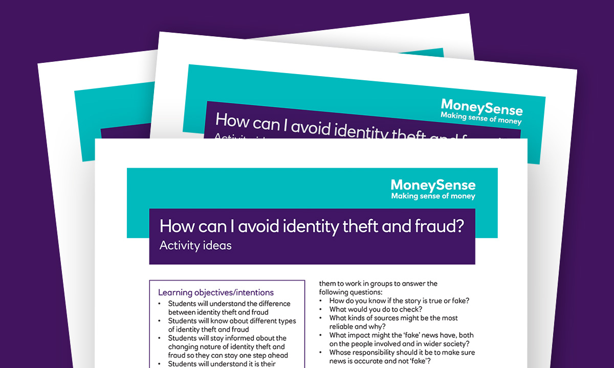 Activity ideas for How can I avoid identity theft and fraud?